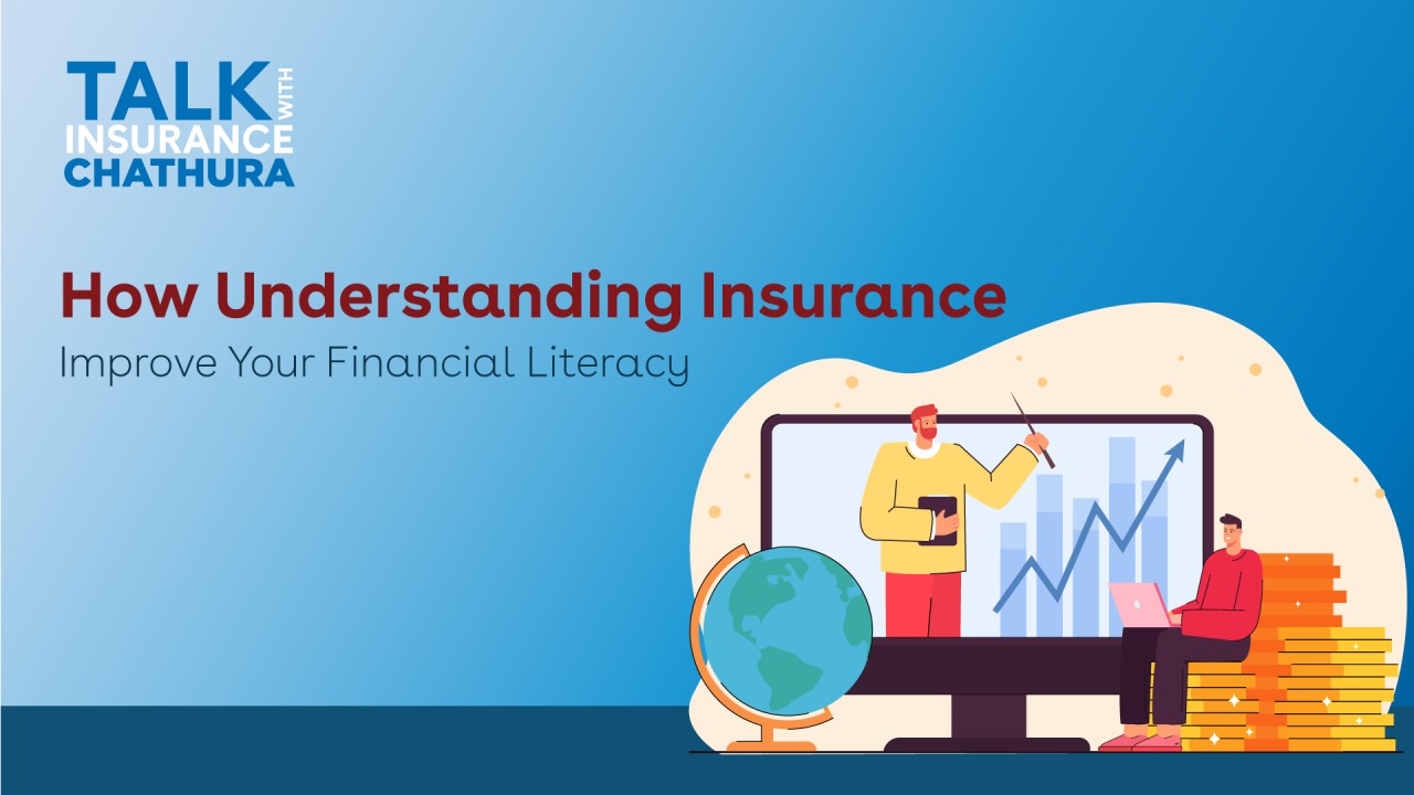 Why Insurance Is a Form of Financial Literacy
