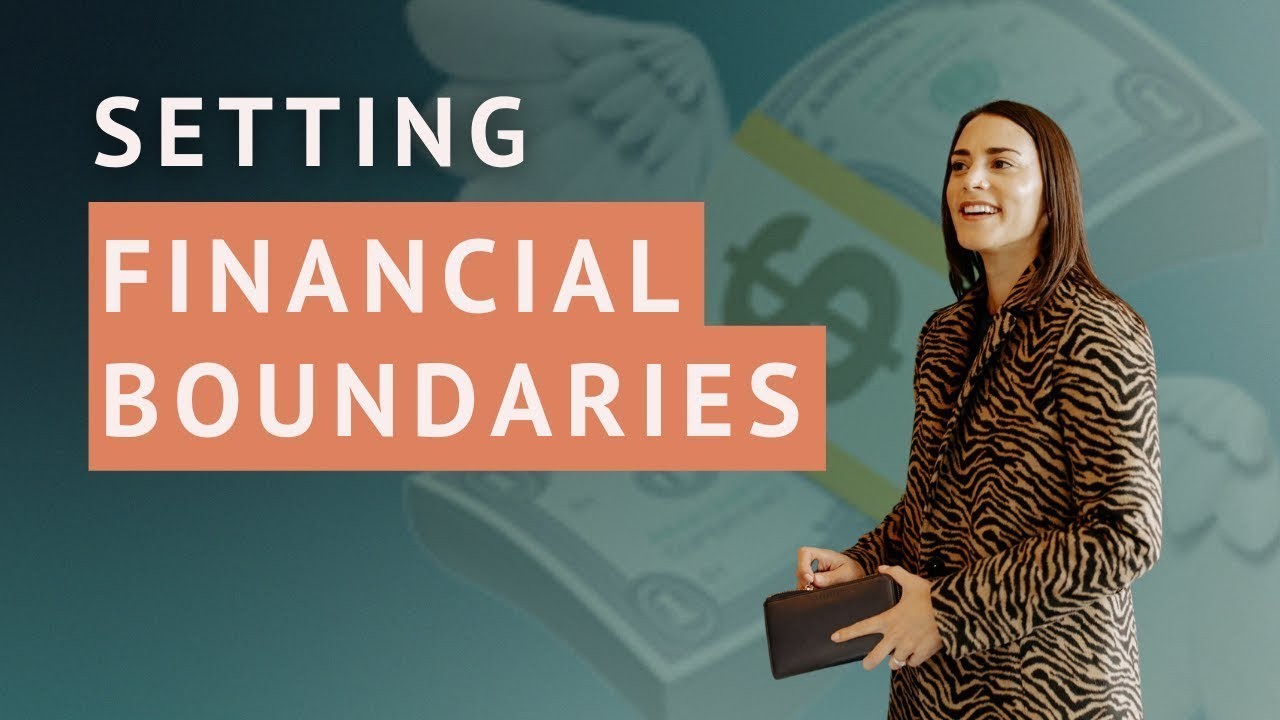 Why You Need Financial Boundaries